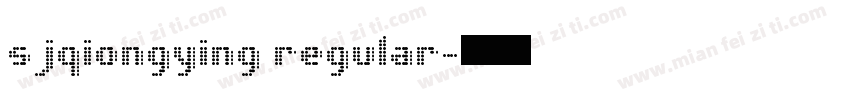 sjqiongying regular字体转换